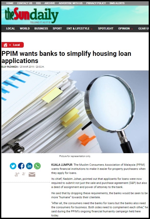 The sun ( PPIM wants banks to simlify housing loan applications ) 26.3.19